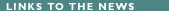 Links to the News