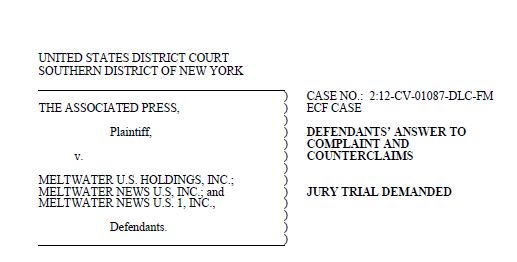 Meltwater Sues AP for Libel for AP's Comments about AP Copyright Infringement Lawsuits against Meltwater