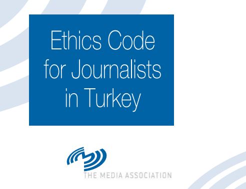 Turkish Media Ethics Code Published in English, Advises on Photojournalism, Privacy, Discrimination, Online Media Ethics
