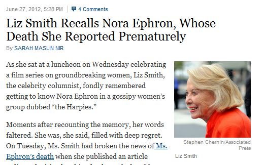 Liz Smith: 'If I Had An Editor or a Publisher, Maybe I Wouldn't have' reported Nora Ephron's Death 'Hours' Before it happened