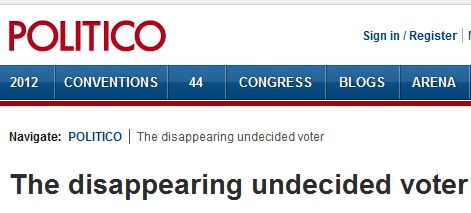 'The Disappearing Undecided Voter' -- Or Not!