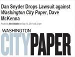 Dan Snyder Ends Libel Lawsuit Against Washington City Paper