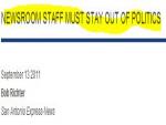 San Antonio Express-News Public Editor: Don't Read into Political Stories