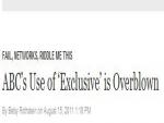 MediaBistro to ABC: Stop overusing "Exclusive" 