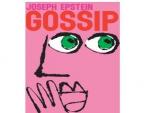 More Gossip in the Media?