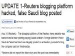 Reuters Hacked Again, Unpublishes Fake Story Claiming Saudi Arabian Politician Died